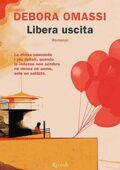 Debora Omassi - Libera uscita (2019)