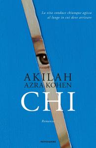 Akilah Azra Kohen – Chi (2019)