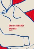 David Chariandy - Brother (2019)