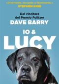 img Dave Barry - Io e Lucy (2019)