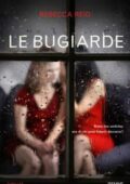 Rebecca Reid - Le bugiarde (2019)