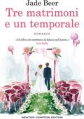 Jade Beer - Tre matrimoni e un temporale (2019)