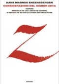 Hans Magnus Enzensberger - Considerazioni del signor Zeta (2019)