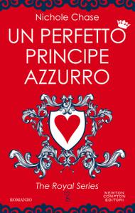 Nichole Chase – Un perfetto principe azzurro (2019)