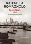 Raffaella Romagnolo - Destino (2018)