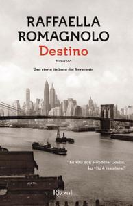 Raffaella Romagnolo – Destino (2018)