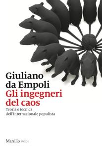 Giuliano Da Empoli – Gli ingegneri del caos (2019)