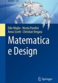 img Edie Miglio, Nicola Parolini, Anna Scotti, Christian Vergara - Matematica e Design (2019)