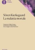 Sören Kierkegaard - La malattia mortale (2019)