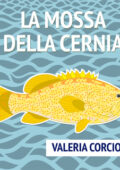 Valeria Corciolani - La mossa della cernia (2018) .mp3 64 kbps