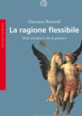 img Giovanni Bottiroli - La ragione flessibile. Modi d