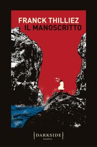 Franck Thilliez – Il manoscritto (2019)