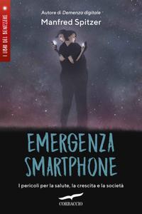 Manfred Spitzer – Emergenza smartphone (2019)