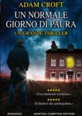 Adam Croft - Un normale giorno di paura (2019)