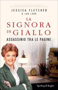 Jessica Fletcher – La signora in giallo. Assassinio tra le pagine (2019)