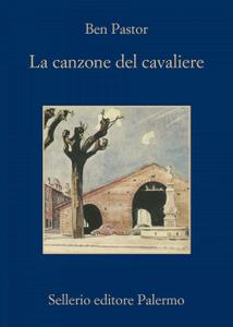 Ben Pastor – La canzone del cavaliere (2019)