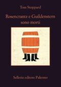 Tom Stoppard - Rosencrantz e Guildenstern sono morti (2019)