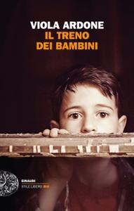 Viola Ardone – Il treno dei bambini (2019)