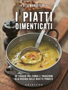 Rita Monastero – I piatti dimenticati (2018)