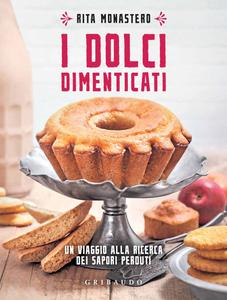 Rita Monastero – I dolci dimenticati (2018)