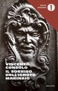 Vincenzo Consolo – Il sorriso dell’ignoto marinaio (2019)