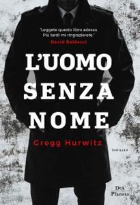 Gregg Hurwitz – L’uomo senza nome (2019)