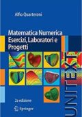 img Alfio Quarteroni - Matematica Numerica Esercizi, Laboratori e Progetti
