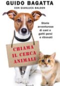 img Guido Bagatta - Chiama il cerca animali. Storie avventurose (2019)