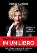 img Denise Cumella - Trasforma le tue idee in un libro (2019)