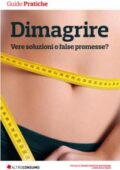 img Altroconsumo Edizioni  - Dimagrire: Vere soluzioni o false promesse (2018)