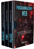 img PROGRAMMAZIONE WEB: La guida completa per lo sviluppo lato server. Include PHP, MySQL e NodeJS
