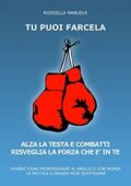 img Rossella Manuele - Tu Puoi Farcela. Alza la Testa e Combatti (2019)