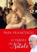 img Papa Francesco - Le parole del Natale (2019)