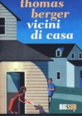 Thomas Berger - Vicini di casa (2019)