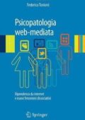 img Federico Tonioni - Psicopatologia web-mediata. Dipendenza da internet (2013)