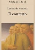 Leonardo Sciascia - Il contesto (2016)