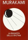Haruki Murakami - La ragazza dello Sputnik (2013)