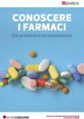 img Altroconsumo Edizioni - Conoscere I Farmaci. Dal produttore al consumatore (2020)