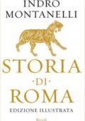 img Indro Montanelli - Storia di Roma. Ediz. illustrata (2018)