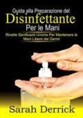img Sarah Derrick - Guida Alla Preparazione Del Disinfettante Per Le Mani (2020)