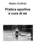 img Pratica sportiva e cura di sé