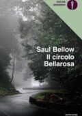 Saul Bellow - Il circolo Bellarosa (2020)