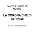 LA CORONA CHE CI STRINGE