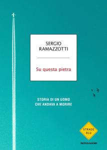Sergio Ramazzotti – Su questa pietra (2019)