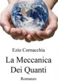 img La Meccanica Dei Quanti by Ezio Cornacchia