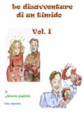 img Le disavventure di un timido – Vol. I by antonino guglielmi
