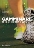 img AA.VV. - Camminare. Mettersi in forma senza stress
