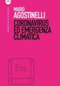 img Mario Agostinelli - Coronavirus ed emergenza climatica (2020)