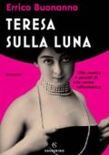 Errico Buonanno - Teresa sulla luna (2019)