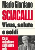 img Mario Giordano - Sciacalli. Virus, ...